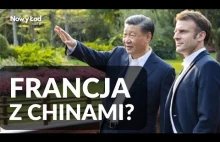Francja z Chinami zamiast z USA? Słowa Macrona i jego oferta dla Polski | Kacper