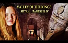 Dolina Królów i grobowce z 12 wieku pne: Siptaha i Ramzesa IV.