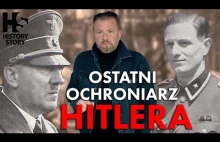 Ostatni Ochroniarz Hitlera / Hitler's Last Bodyguard
