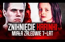 Karinka zaginęła mając 7-lat. Czy Grupa Mokotowska ją zamordowała?