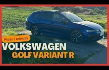 Vw Golf Variant R - wady i zalety