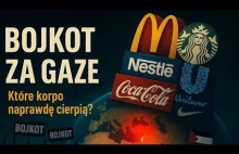 Kto naprawdę płaci za bojkot Gazy? McDonalds, Nestlé, Coca
