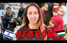 Życie w okupowanej Palestynie. Hebron