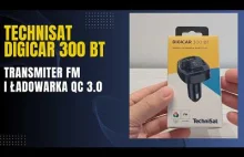 TechniSat DIGICAR 300 BT - recenzja transmiter FM z funkcją szybkiego ła...