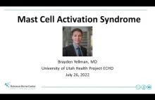 Mast Cell Activation Syndrome (MCAS)