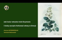 Jaki kolor włosów mieli Scytowie i kiedy zaczęto farbować włosy w Grecji