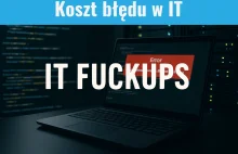Koszt błędu w IT