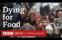 Umierając dla jedzenia - BBC o Strefie Gazy