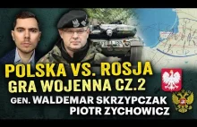 Wojna nad Wisłą? Czy polska armia zatrzymałaby Rosjan? - gen. Waldemar Skrzypcza