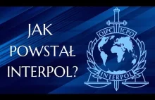 Jak powstał INTERPOL?