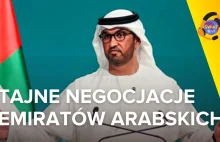 Skandal na szczycie klimatycznym. Emiraty chciały ukryć negocjacje handlowe