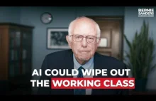 Sztuczna inteligencja/robotyka może unicestwić klasę robotniczą - Bernie Sanders