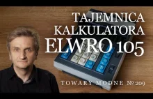 Tajemnica kalkulatora Elwro 105 - [Adam Śmiałek]