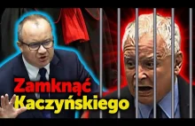 Zamknąć Kaczyńskiego! Niszczenie grupy przestępczej.