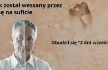 Został wessany przez plamę na suficie. Obudził się 2 dni