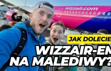 Polecieliśmy Wizzair-em na Malediwy! | Pierwszy przystanek - Kutaisi