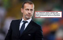 Rosjanie świętują. Jasne stanowisko prezydenta UEFA