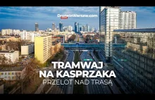 TRAMWAJ NA KASPRZAKA - Przelot na trasą (4k)