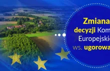 Zmiana decyzji Komisji Europejskiej ws. ugorowania gruntów w roku 2024.
