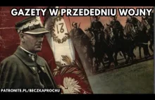 Co pisały polskie gazety w przededniu wojny? 1 IX 1939 r. w prasie.