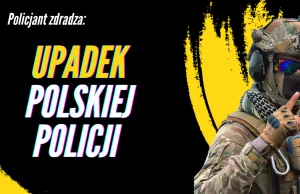 Upadek Polskiej Policji - Dlaczego brakuje chętnych ?