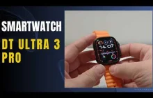 Smartwatch DT ULTRA 3 PRO - recenzja świetnego zegarka w atrakcyjnej cenie
