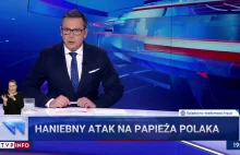 TVPiS: "Haniebny atak na papieża Polaka"