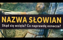 Nazwa Słowian nie pochodzi od "slave"! Co naprawdę oznacza i jak powstała?