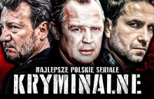 Najlepsze, Polskie seriale kryminalne