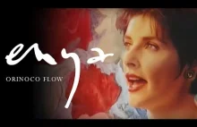 Enya - Orinoco Flow