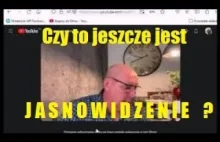 Doniesienia medialne jako wizję jasnowidza - czy świat oszalał? K. Jackowski.