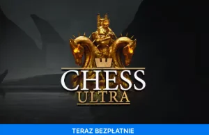 Chess Ultra za darmo w EPICU