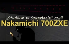 "Studium w Szkarłacie", czyli śledztwo w sprawie Nakamichi 700ZXE.