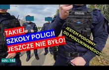 Policja próbuje na mnie napierać, w zamian dostaje porządną szkołę?