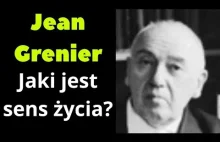 Jean Grenier (nauczyciel Camusa) o sensie życia