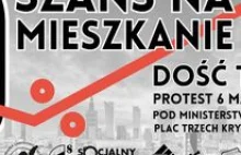 0% szans na mieszkanie - protest przeciwko kredytowi 0%