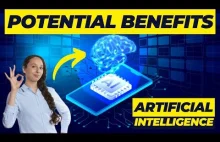 10 Potential Benefits of Artificial Intelligence