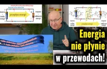 Jak płynie prąd, a jak przekazywana jest energia?