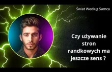 Czy używanie stron randkowych ma jeszcze sens ?