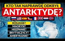 Kto odkrył Antarktydę? - 9 opowieści o niesamowitych odkryciach i kontrowersjac