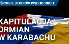 Klęska Górskiego Karabachu. Materiał Ośrodka Studiów Wschodnich.