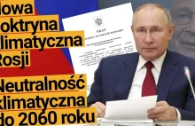 Władimir Putin podpisał Doktrynę Klimatyczną Rosji. Neutralność węglowa do 2060