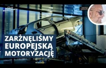 Zarżnęliśmy europejską motoryzację