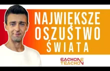 Największe Oszustwo Świata! Jak Wyjść z Iluzji?