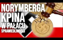 Norymberga nowy film i prawda o procesie. Jak tuszuwano zbrodnie na Polakach