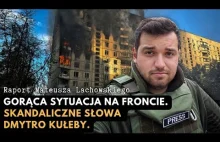 Fatalna sytuacja w Donbasie. Stabilizacja w obwodzie kurskim. Skandaliczna wypow