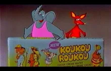 Mniej znana reklama Koukou Roukou