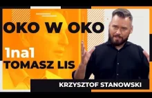Tomasz Lis 1na1 Krzysztof Stanowski - Oko w Oko