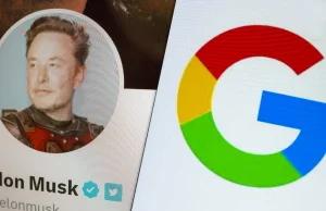 Elon Musk: Google jest rasistowskie i antycywilizacyjne