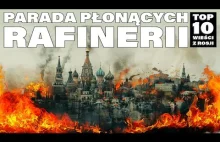 Rosyjska infrastruktura krytyczna płonie. Top 10 Wieści z Rosji.Zmiany w rządzie